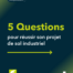 Livre Blanc - 5 questions pour réussir son projet de sol industriel
